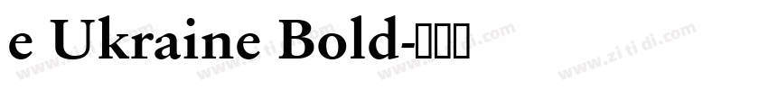 e Ukraine Bold字体转换